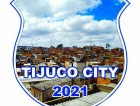 TIJUCO CITY